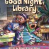Good Night, Library