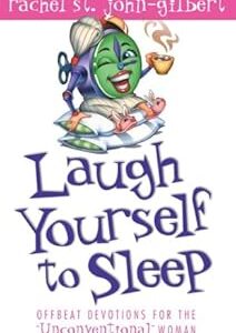 Laugh Yourself to Sleep (Inspirational Library)