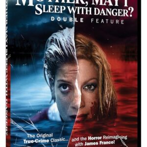 Mother, May I Sleep With Danger? Double Feature
