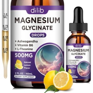 Magnesium Glycinate Supplement, Magnesium Liquid Drops with Magnesium Glycinate 500mg Vitamin B6, Ashwagandha, L - Theanine, Chamomile -Support Stress Relief, Bone, Muscle, Mood...